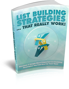 List Building Strategies That Really Work